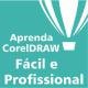 Corel Draw Fácil e Profissional Curso online de Desenho