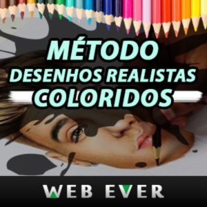 Método Desenhos Realistas Coloridos