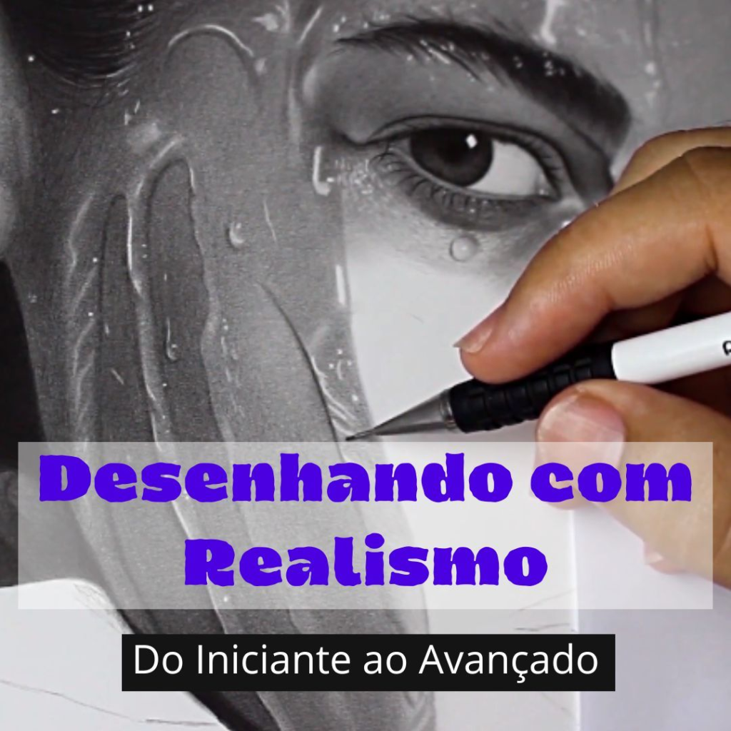 Desenhando com Realismo: Domine a Arte do Desenho Realista 1 Desenhando com Realismo: Domine a Arte do Desenho Realista Curso diário - DIcas